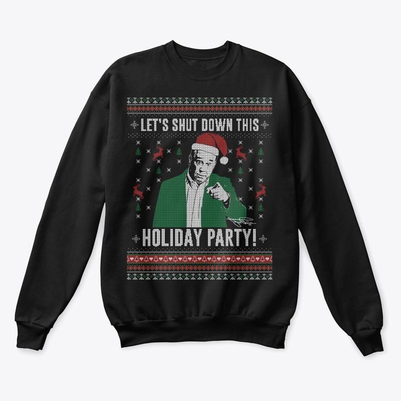 Let's Shut Down This Holiday Party